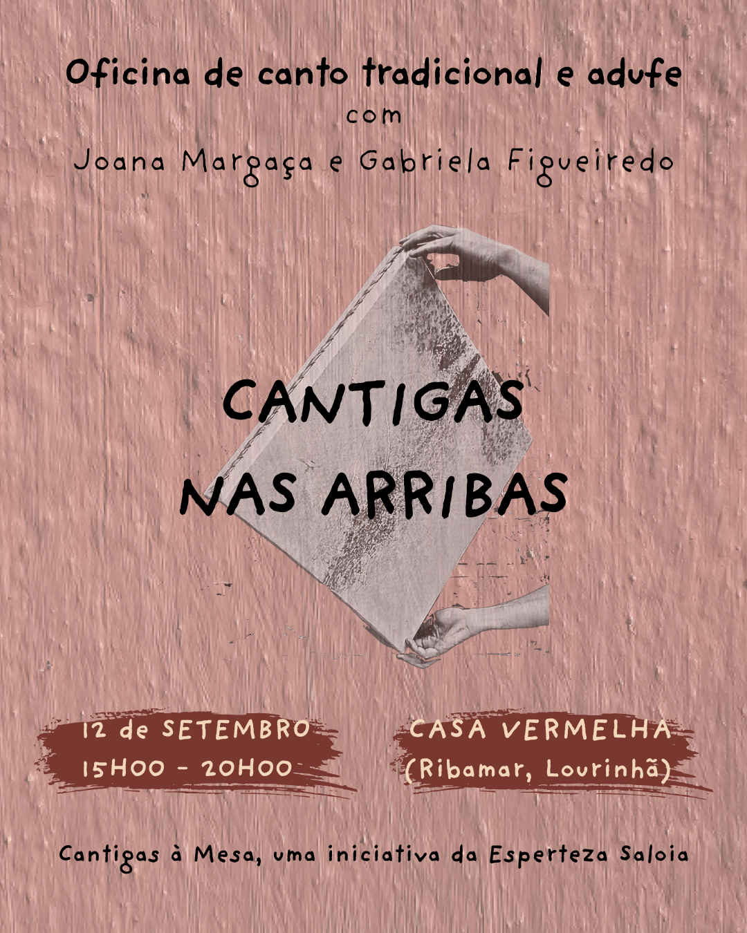 Oficina de Canto Tradicional e Adufe - Casa Vermelha - Cantigas nas Arribas